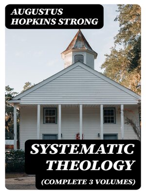 cover image of Systematic Theology (Complete 3 Volumes)
